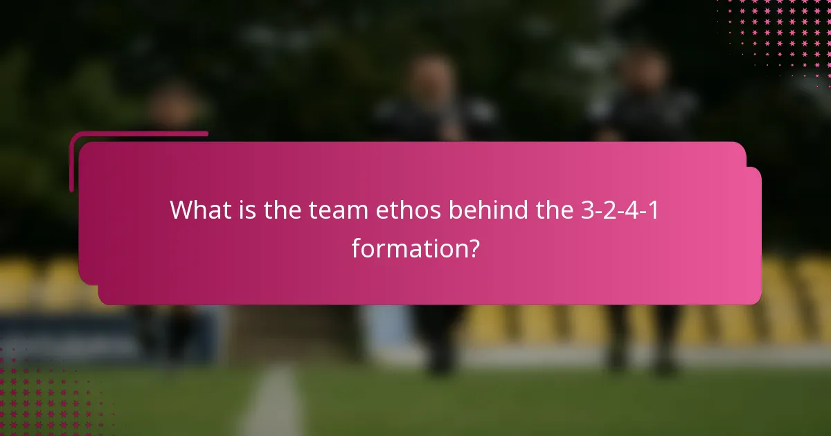 What is the team ethos behind the 3-2-4-1 formation?